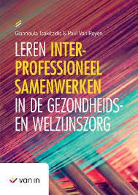 Leren interprofessioneel samenwerken in de gezondheids- en welzijnszorg