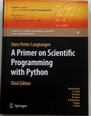 A Primer on scientific programming with python