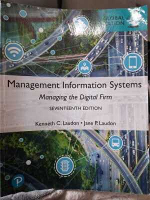 Management information systems: managing the digital firm