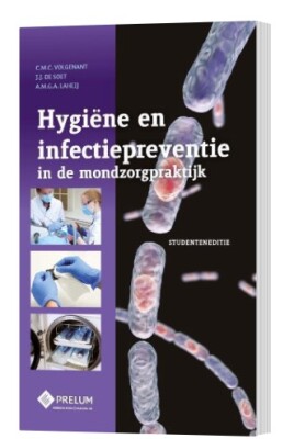 Hygiëne en infectiepreventie in de mondzorgpraktijk