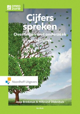 Cijfers spreken: overtuigen met onderzoek en statistiek