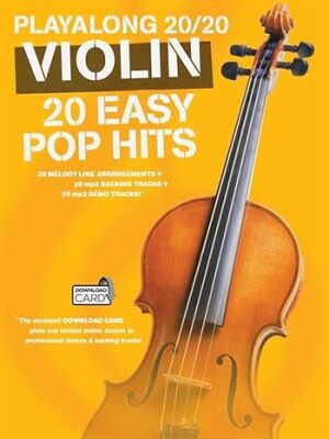 Playalong 20/20 Violin 20 easy pop hits