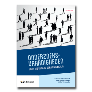 Onderzoeksvaardigheden voor onderwijs, zorg en welzijn - editie 2021 (derde editie)