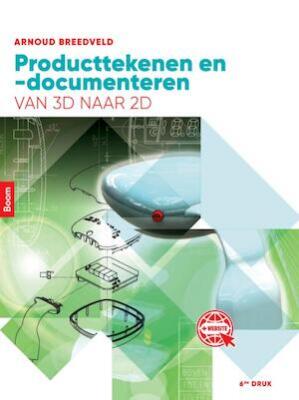 Producttekenen en documenteren (van 3D naar 2D)