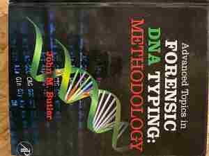 Forensic DNA Typing- methodology