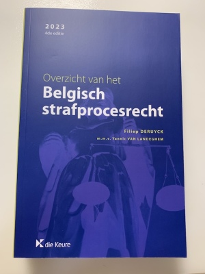 Overzicht van het Belgisch strafprocesrecht