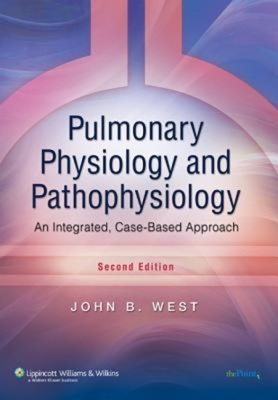 Pulmonary Physiology and Pathophysiology 2nd edition