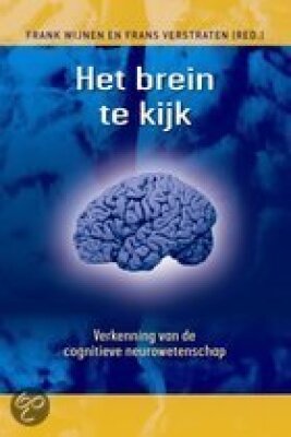 Het brein te kijk: verkenning van de cognitieve neurowetenschap