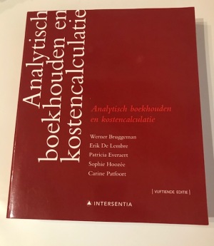 Analytisch boekhouden en kostencalculatie: vijftiende editie