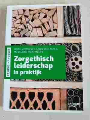 Zorgethisch leiderschap in praktijk