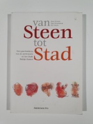 Van Steen tot Stad
