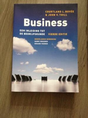 Business een inleiding tot de bedrijfskunde (4de editie)