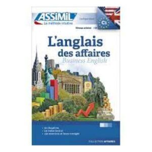 L' Anglais des affaires (Business English) - Assimil