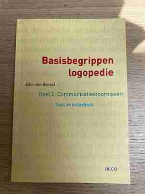 Basisbegrippen logopedie, Deel 2: Communicatiestoornissen : Test en testgebruik