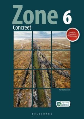 Zone Concreet 6 – Leerwerkboek Aardrijkskunde