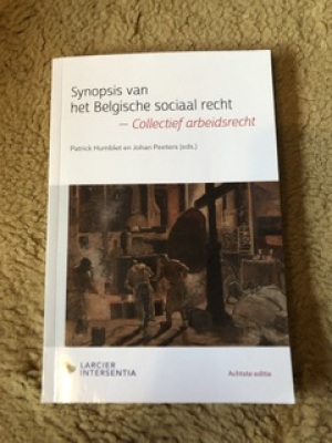 Synopsis van het Belgische sociaal recht - Collectief arbeidsrecht (2023)
