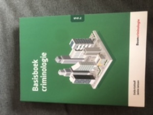 Basisboek Criminologie (nieuwe uitgave van 2020) 3° editie