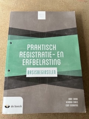 Praktisch registratie-en erfbelasting