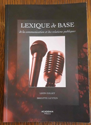 Lexique de base de la communication et des relations publiques