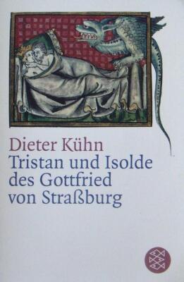Tristan und Isolde des Gottfried von Strassburg