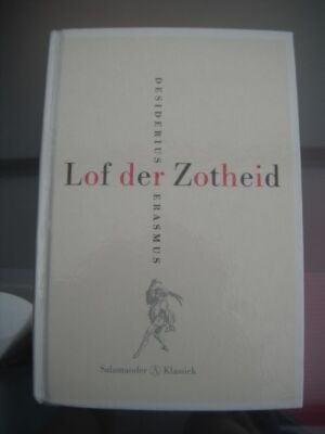 Lof der Zotheid
