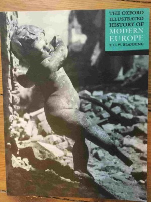 The Oxford Illustrated History of Modern Europe