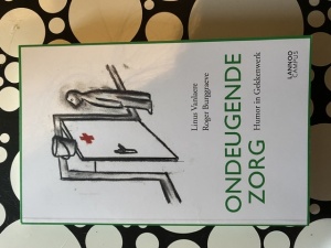 Ondeugende zorg: Humor in Gekkenwerk