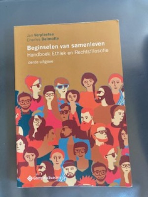 Beginselen van samenleven Handboek Ethiek en Rechtsfilosofie (derde uitgave)