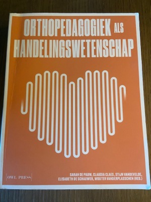 Orthopedagogiek als handelingswetenschap