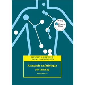 Anatomie en fysiologie: een inleiding 8e editie