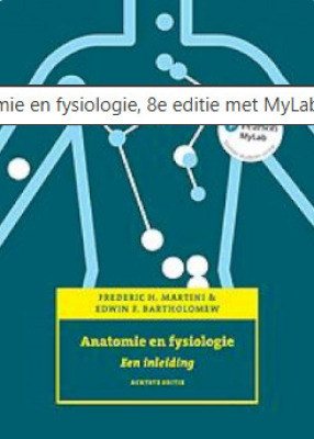 Anatomie en fysiologie: een inleiding 8e editie