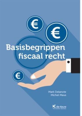 Basisbegrippen fiscaal recht