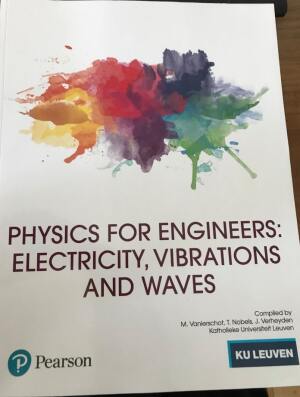 Physics for engineers: electricity, vibrations and waves.