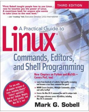 A Practical Guide to Linux Commands, Editors and Shell Programming (3rd edition)