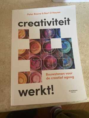 Creativiteit werkt - bouwstenen voor de creatief agoog