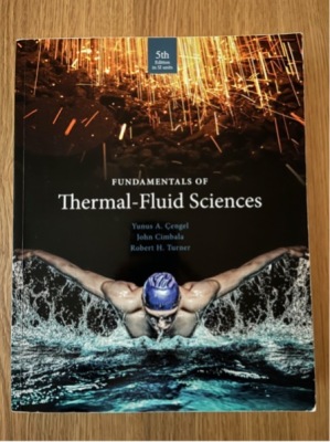 Fundamentals of Thermal-Fluid Sciences