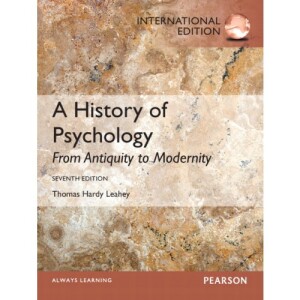 A History of Psychology: From Antiquity to Modernity (7de editie)