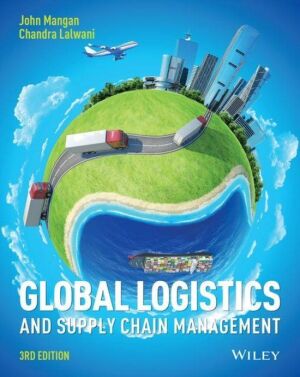 Global Logistics and Supply Chain Management 3rd edition