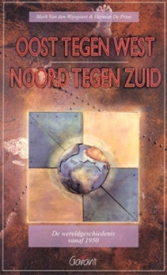 Oost tegen west noord tegen zuid