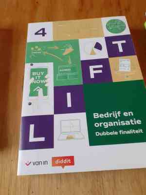 Lift 4 Bedrijf en organisatie dubbele finaliteit Leerwerkboek
