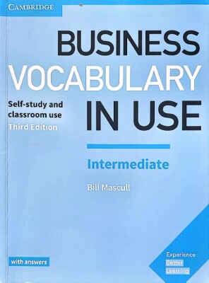 Business vocabulary in use - Intermediate - Self-study and classroom use