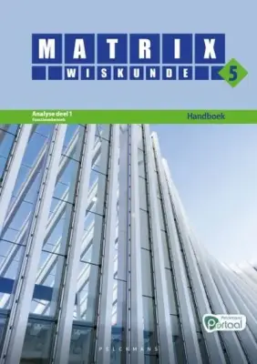 Matrix Wiskunde 5 Analyse deel 1: functieonderzoek