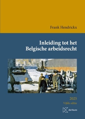Inleiding tot het Belgische arbeidsrecht (2025)