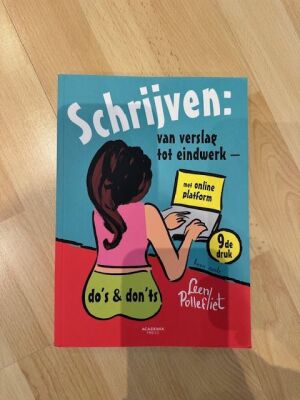 Schrijven: van verslag tot eindwerk - do's & don'ts