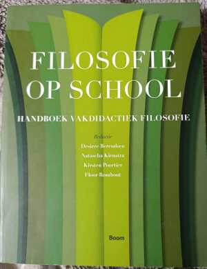 Filosofie op school: Handboek vakdidactiek filosofie