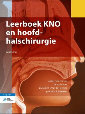 Leerboek KNO en Hoofd-Halschirurgie - 3e druk