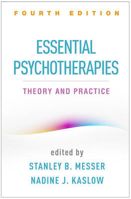 Essential psychotherapies - theory and practice