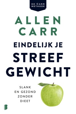 Eindelijk je streefgewicht - Slank en gezond zonder dieet
