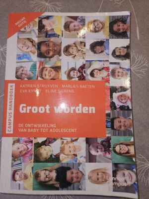 Groot worden de ontwikkeling van baby tot adolescent. NIEUWE EDITIE