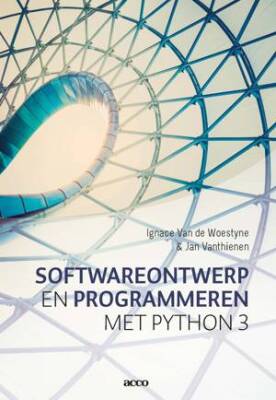 Softwareontwerp en programmeren met Python 3 (2020)